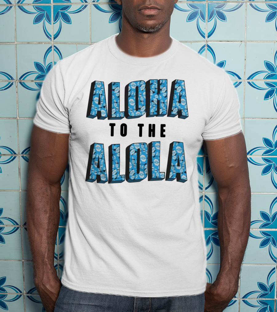 Aloha To The Alola Pokémon Pattern Typography T-Shirt