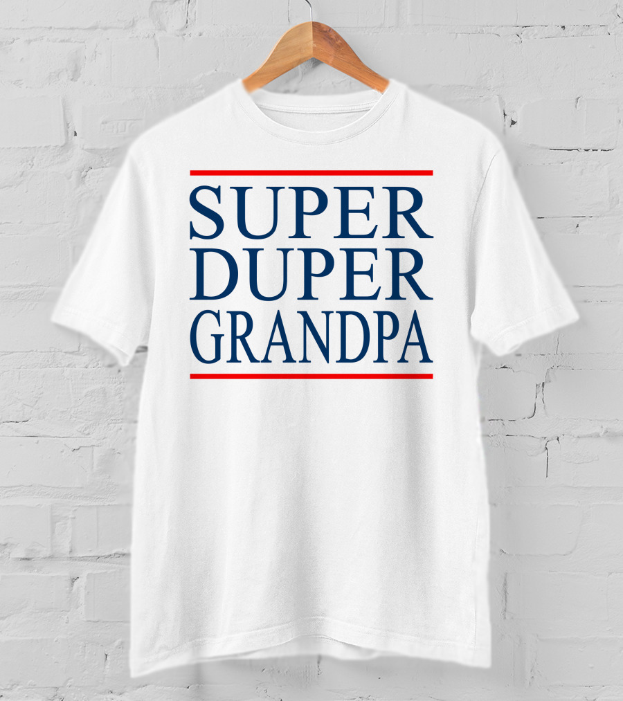 Super Duper Grandpa T-Shirt