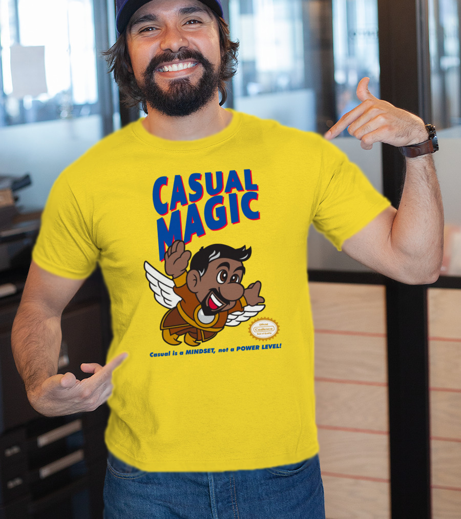 CASUAL MAGIC Casual Is A MINDSET Not A POWER LEVEL Coalescece Seal T-Shirt