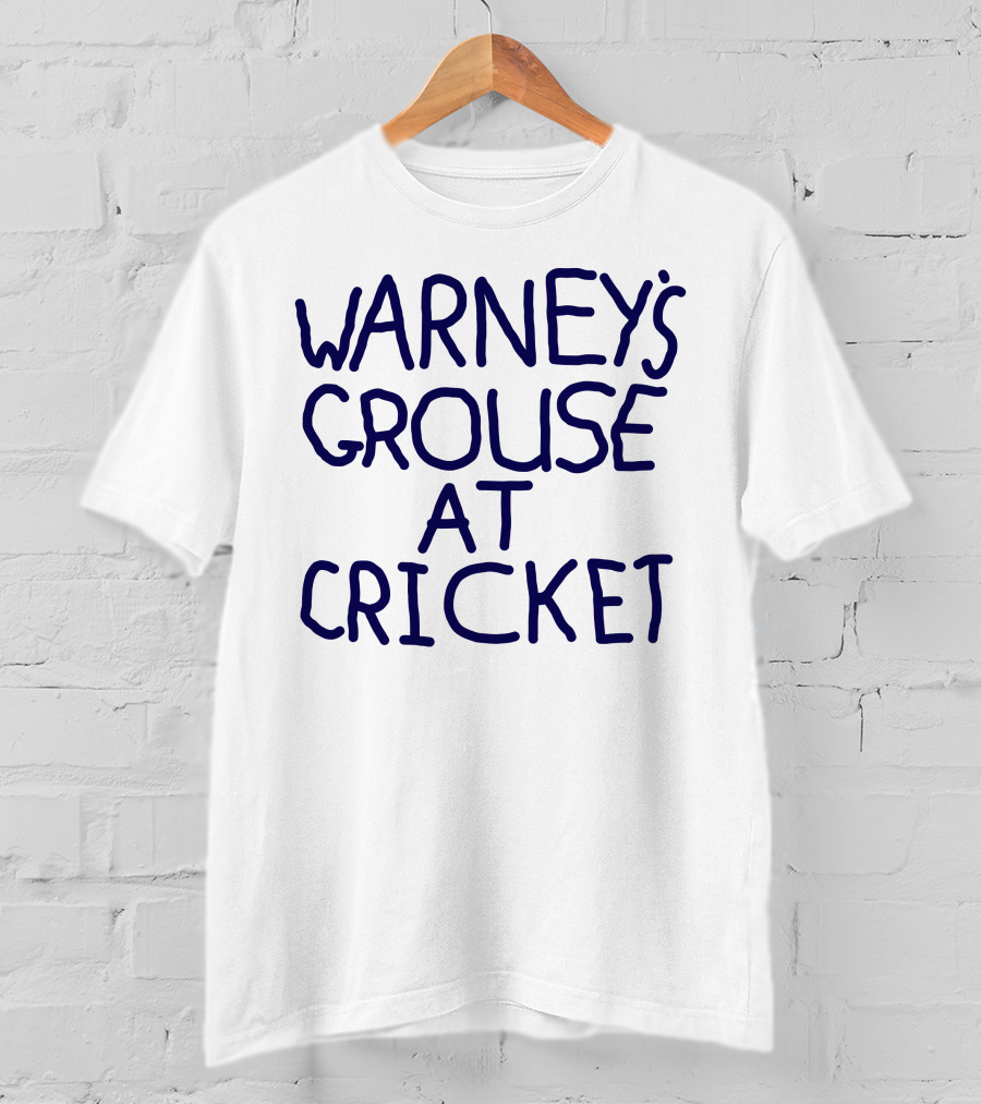 Warney's Grouse At Cricket T-Shirt