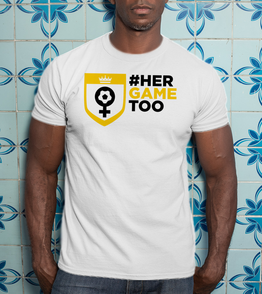 Her Game Too Soccer Symbol Empowerment T-Shirt