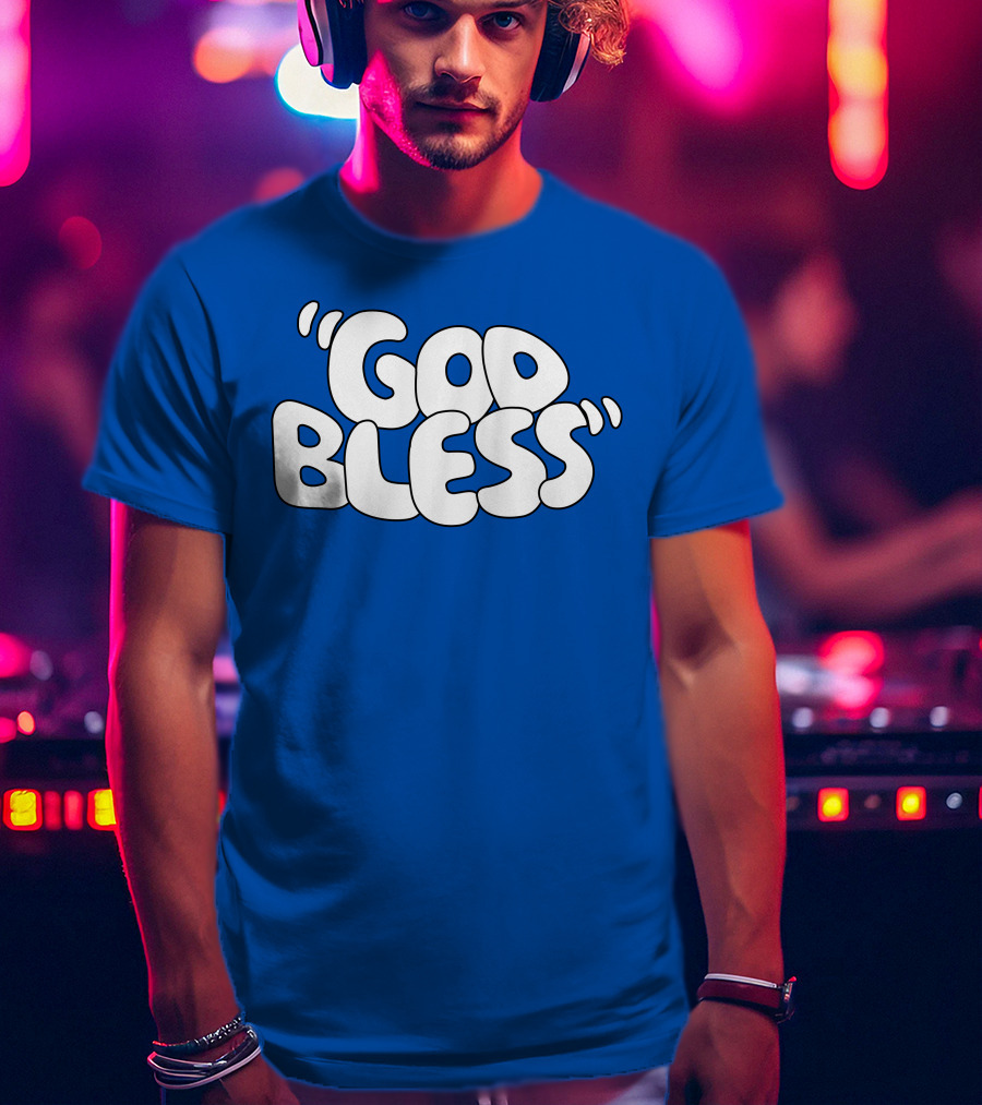 God Bless Text In Bubble Letters T-Shirt