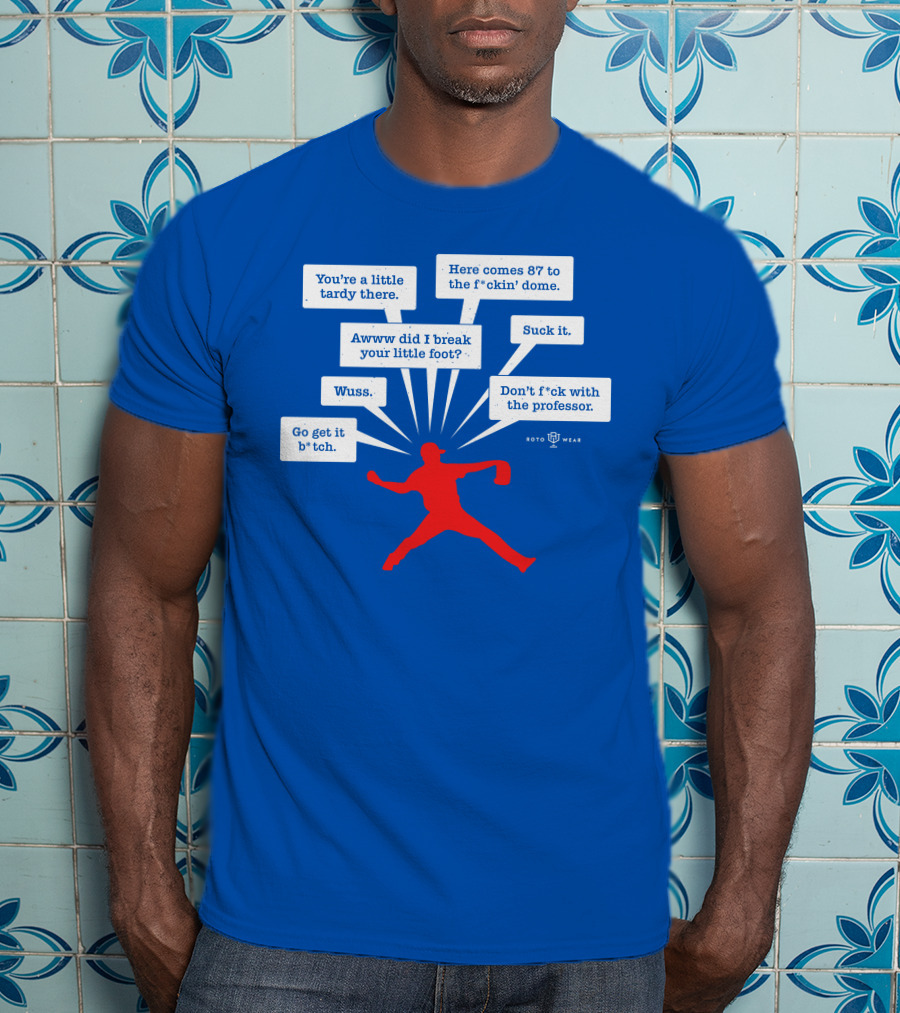 You're A Little Tardy There Savage Kyle's RotoWear T-Shirt