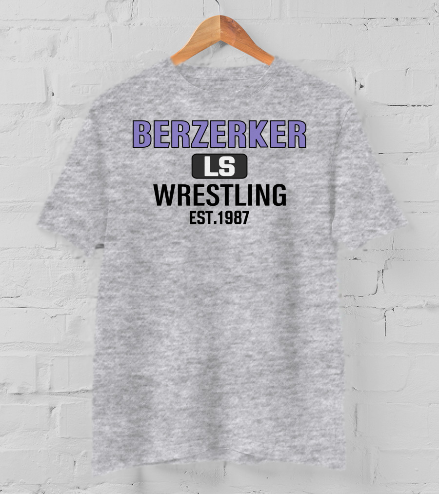 Berzerker LS Wrestling Est 1987 T-Shirt