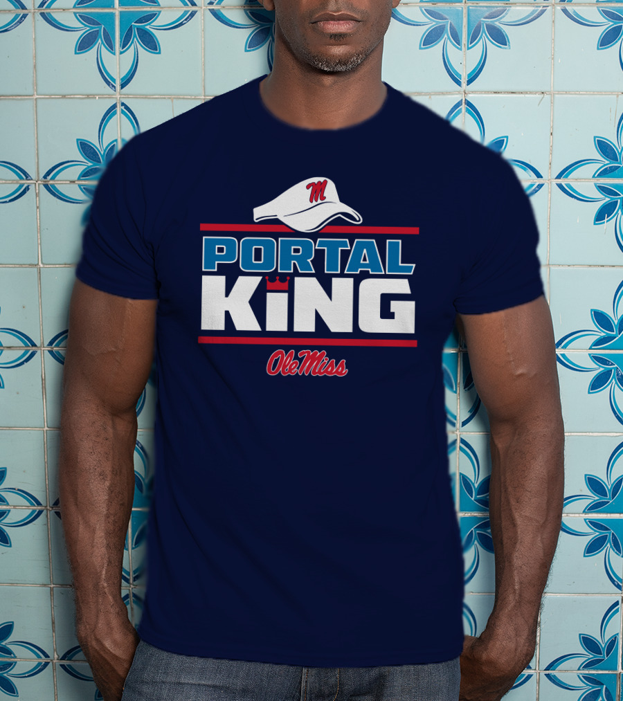 Ole Miss Portal King Football Hat T-Shirt