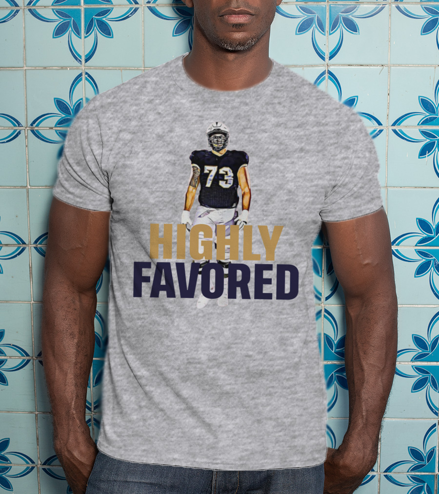Highly Favored Football Player Number 73 T-Shirt