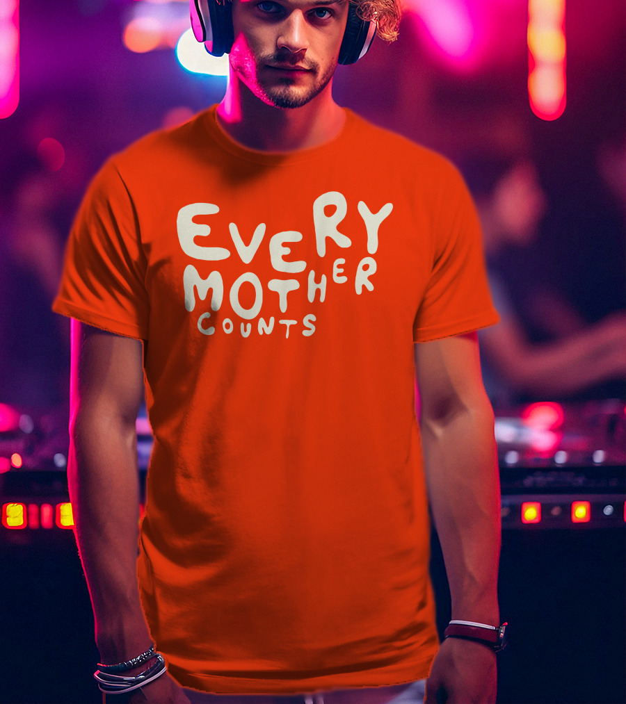Every Mother Counts T-Shirt