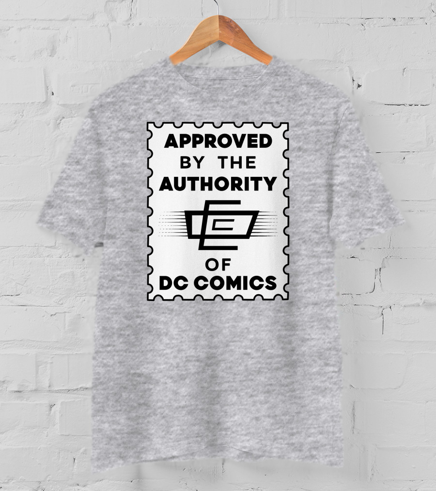 Approved By The Authority Of DC Comics Seal With Retro Stamp T-Shirt