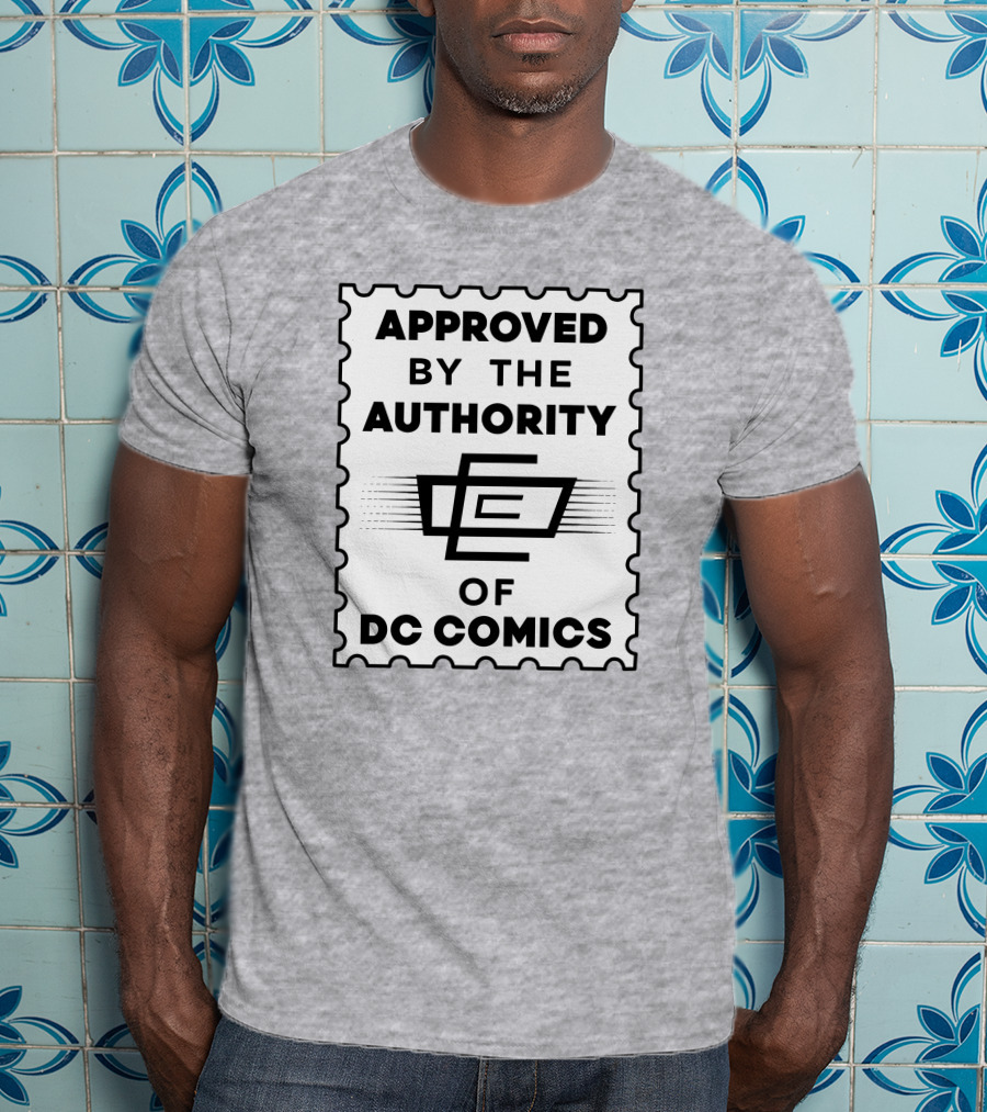 Approved By The Authority Of DC Comics Seal With Retro Stamp T-Shirt