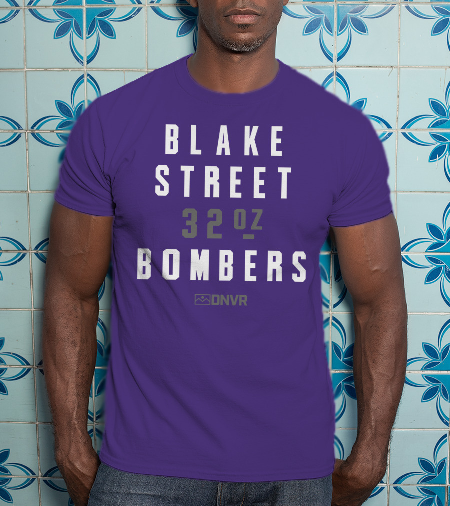 BLAKE STREET 32 Oz BOMBERS DNVR T-Shirt