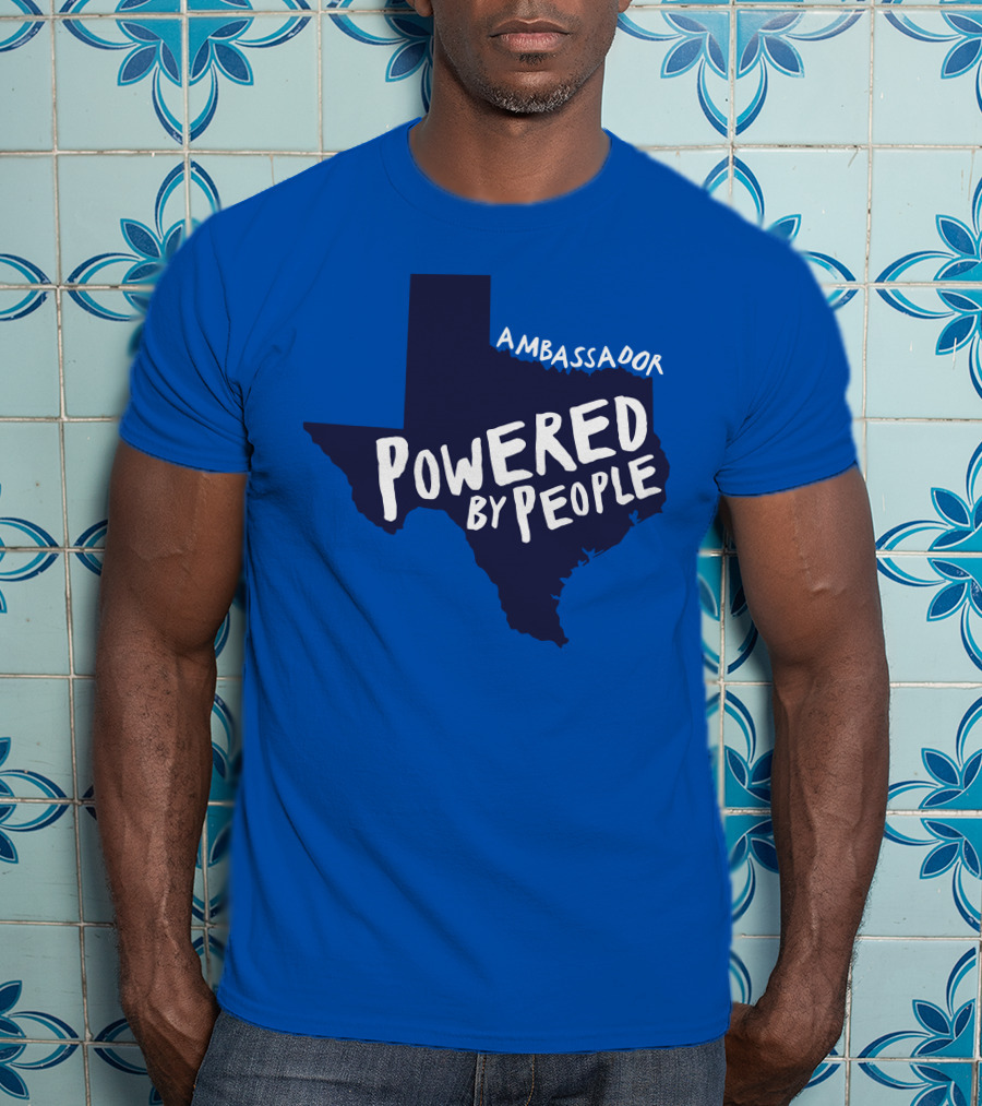 Ambassador Powered By People Texas Map T-Shirt