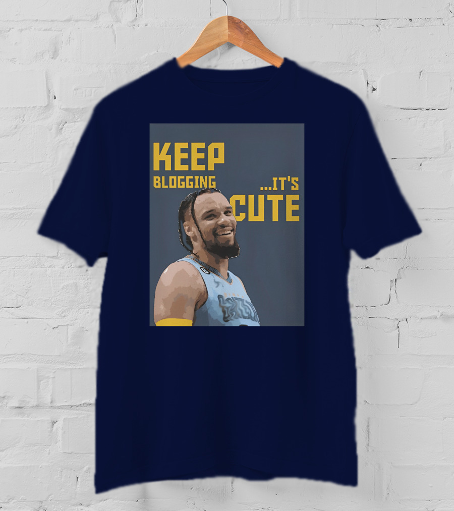 Keep Blogging It's Cute Basketball Player Smiling T-Shirt