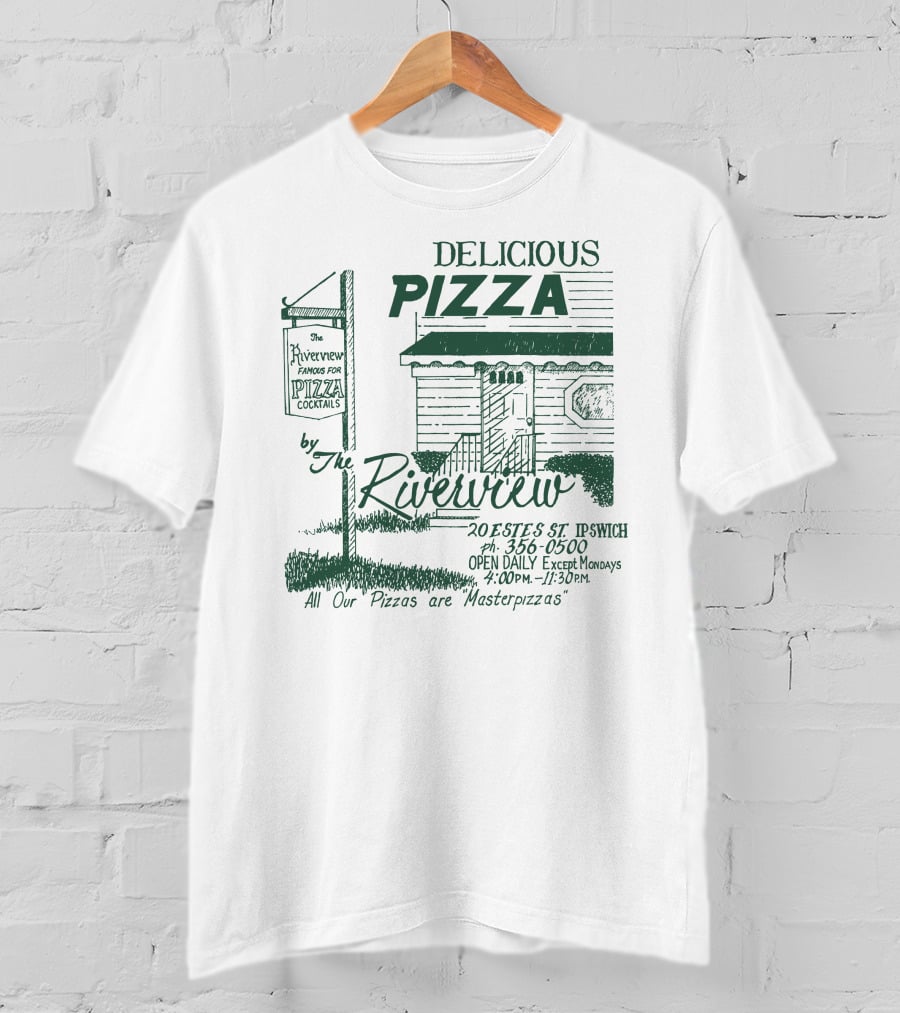 Delicious Pizza By The Riverview Ipswich Open Daily Famous For Pizza Cocktails Masterpizzas T-Shirt