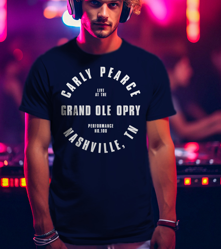Carly Pearce Live At The Grand Ole Opry Performance No.100 Nashville, TN T-Shirt