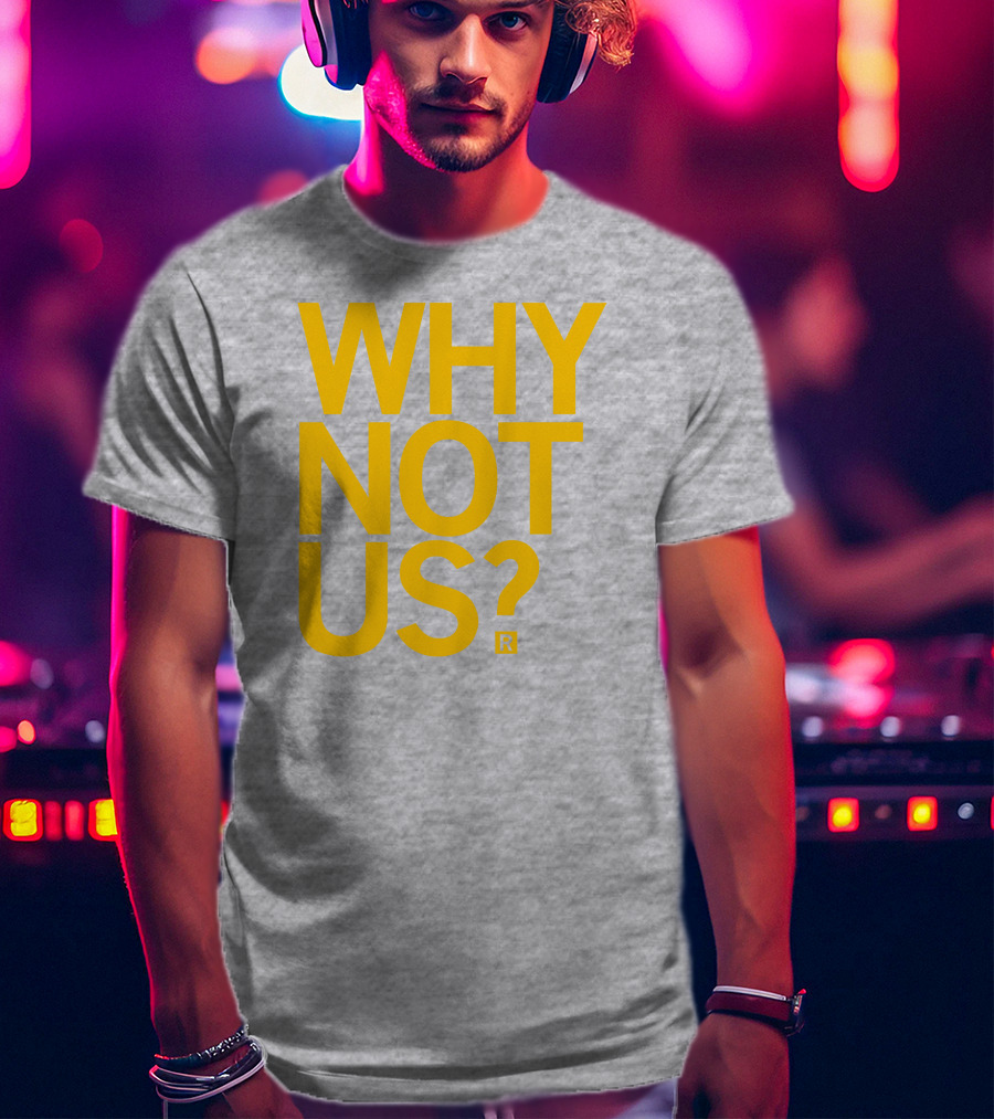 Lisa Bluder Why Not Us? T-Shirt