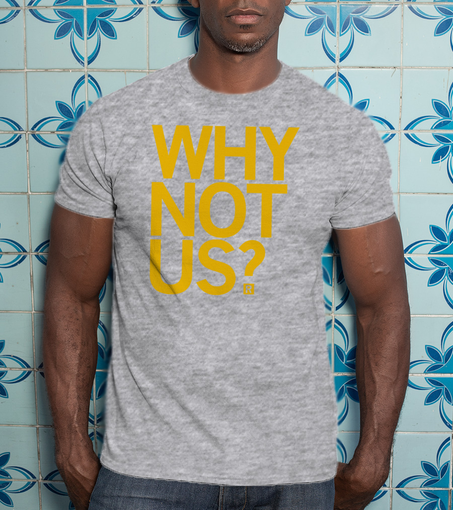 Lisa Bluder Why Not Us? T-Shirt