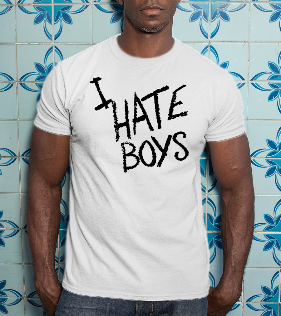 I Hate Boys T-Shirt