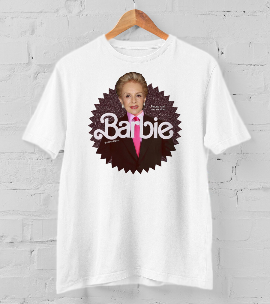 Barbie Please Call Me Mother Barbie @soccerbibanca T-Shirt