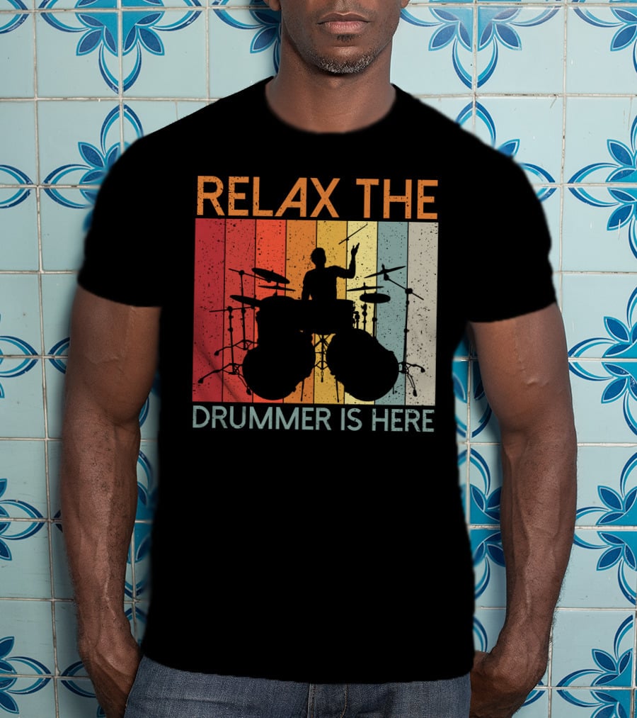Relax The Drummer Is Here Vintage T-Shirt
