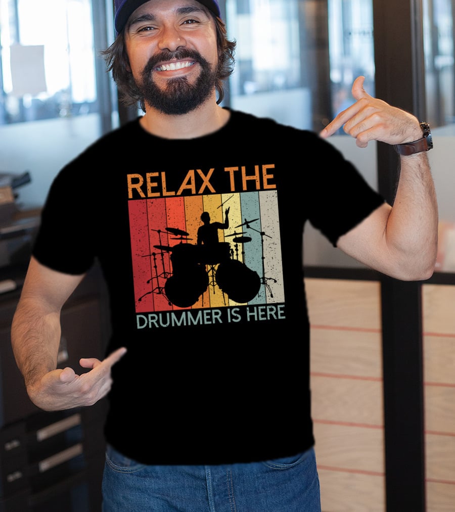 Relax The Drummer Is Here Vintage T-Shirt