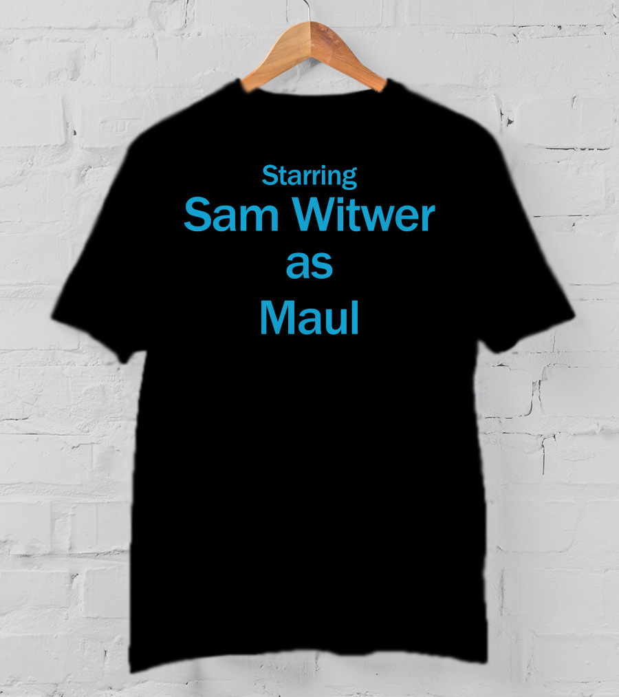 Starring Sam Witwer As Maul T-Shirt