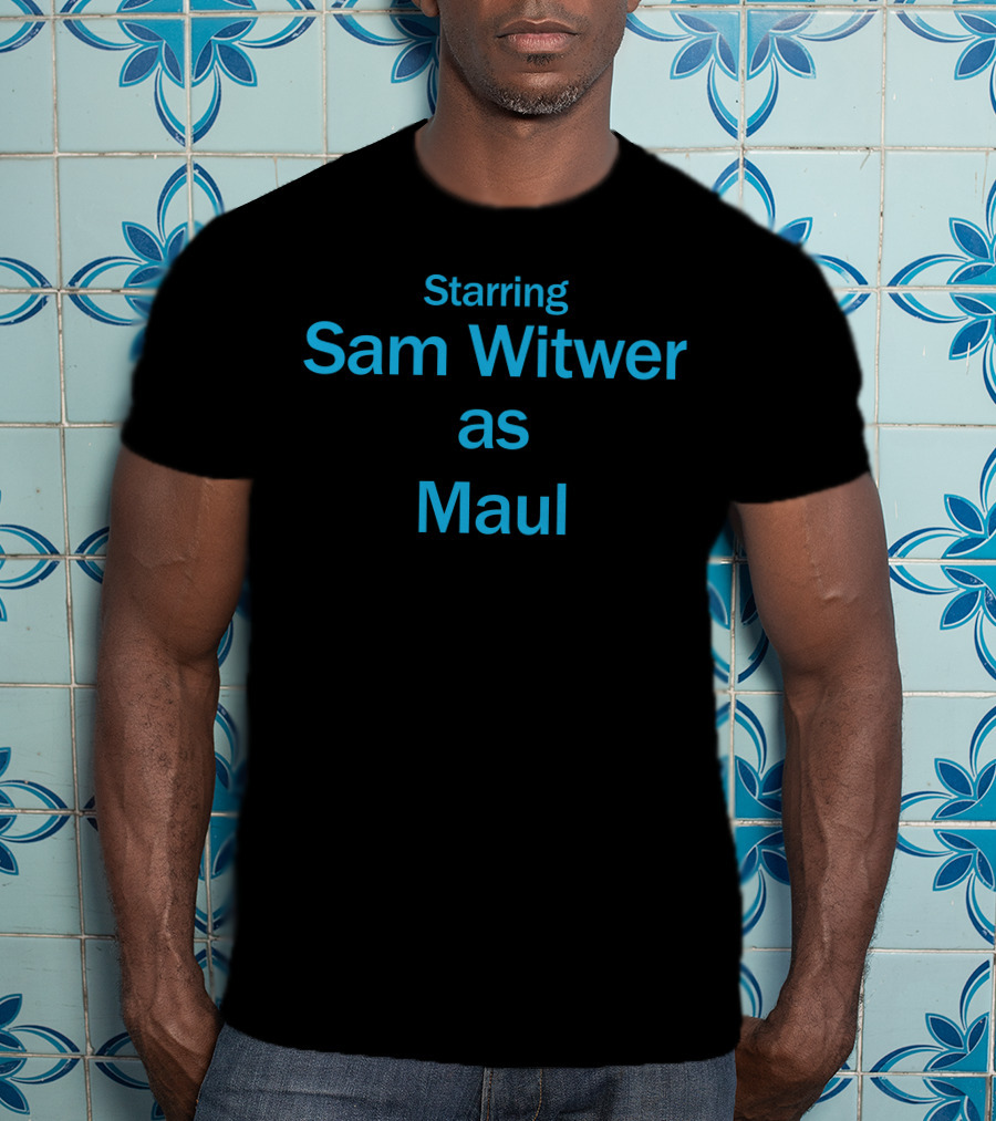 Starring Sam Witwer As Maul T-Shirt