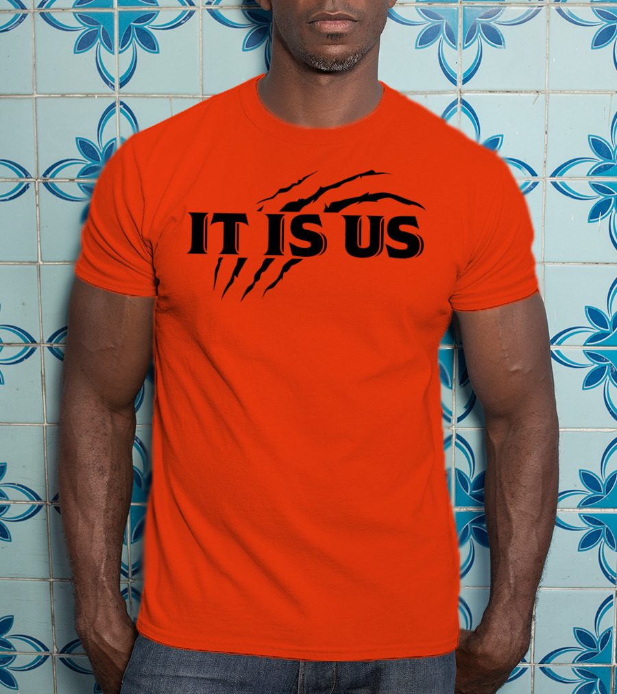 Cincinnati Bengals It Is Us Fan Claw Marks T-Shirt