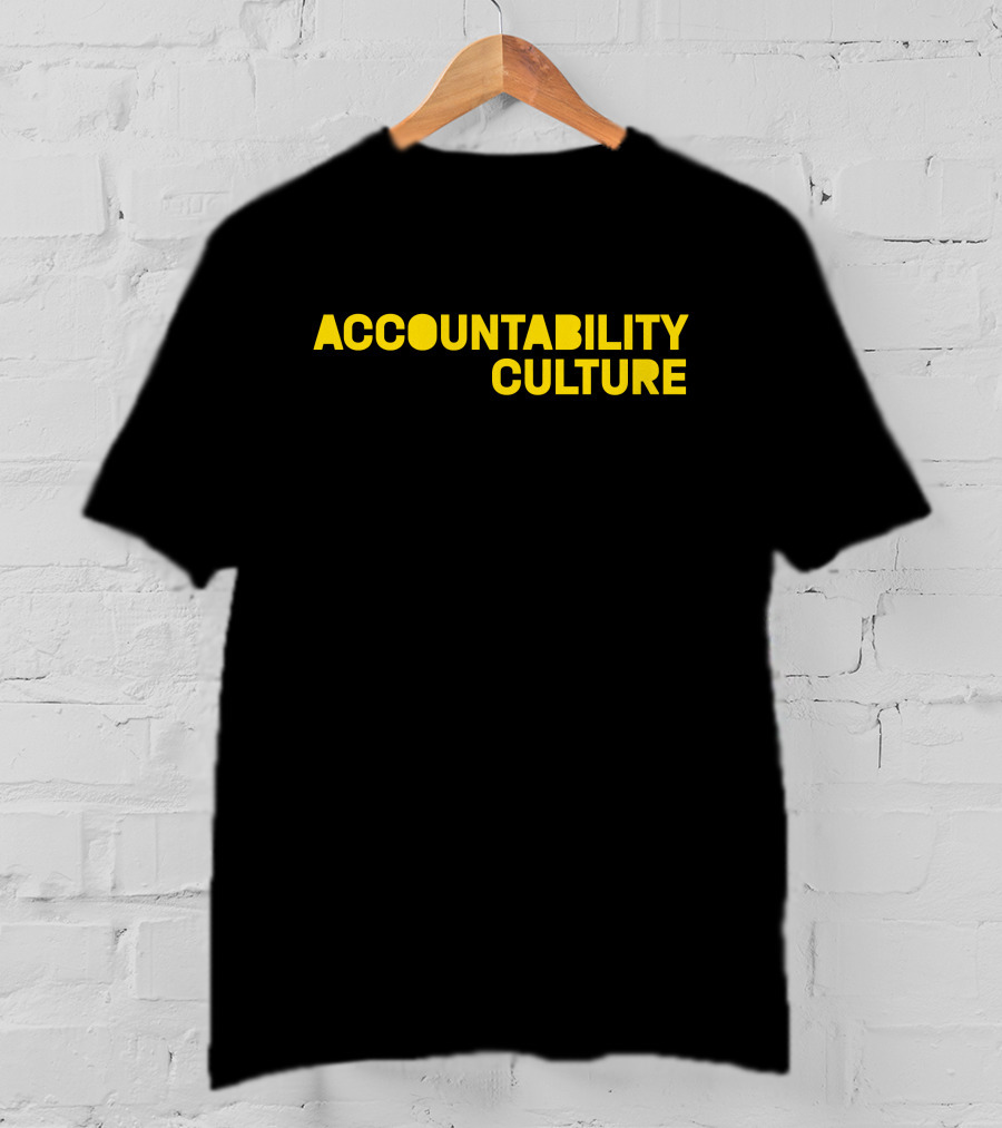 Danesh Accountability Culture T-Shirt