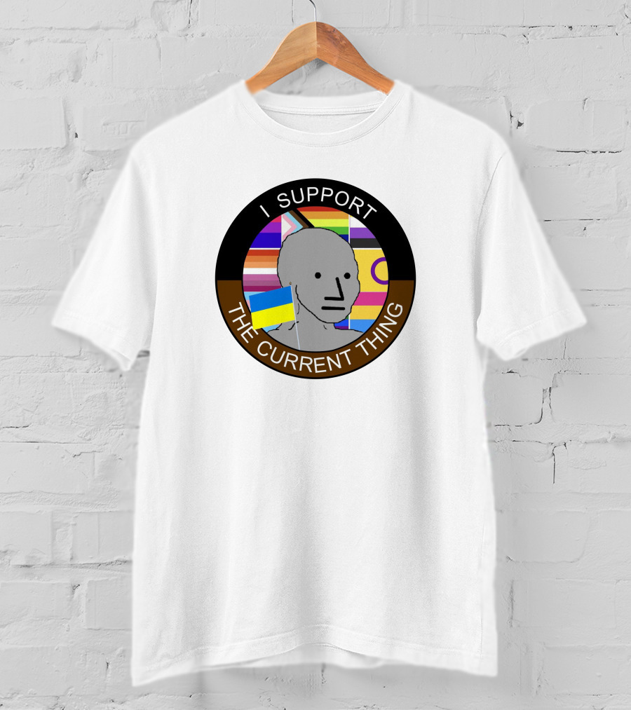 Elon Musk I Support The Current Thing NPC Meme Flag Circle T-Shirt