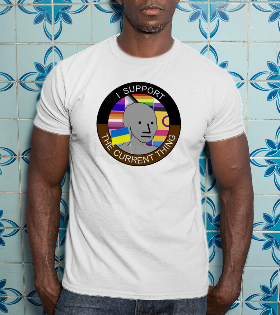 Elon Musk I Support The Current Thing NPC Meme Flag Circle T-Shirt