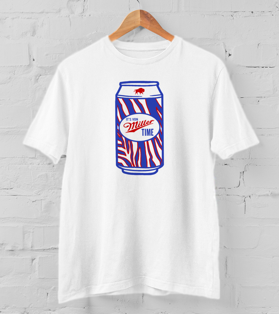 Buffalo Bills Mafia It's Von Miller Time Victory T-Shirt