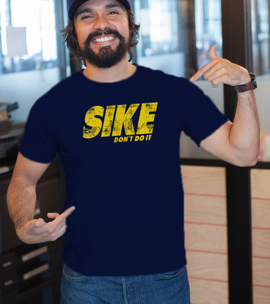 Rodrick Heffley Sike Don't Do It Diary Of A Wimpy Kid Parody T-Shirt