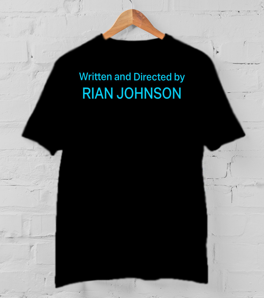 Written And Directed By Rian Johnson Knives Out Star Wars Looper Director T-Shirt