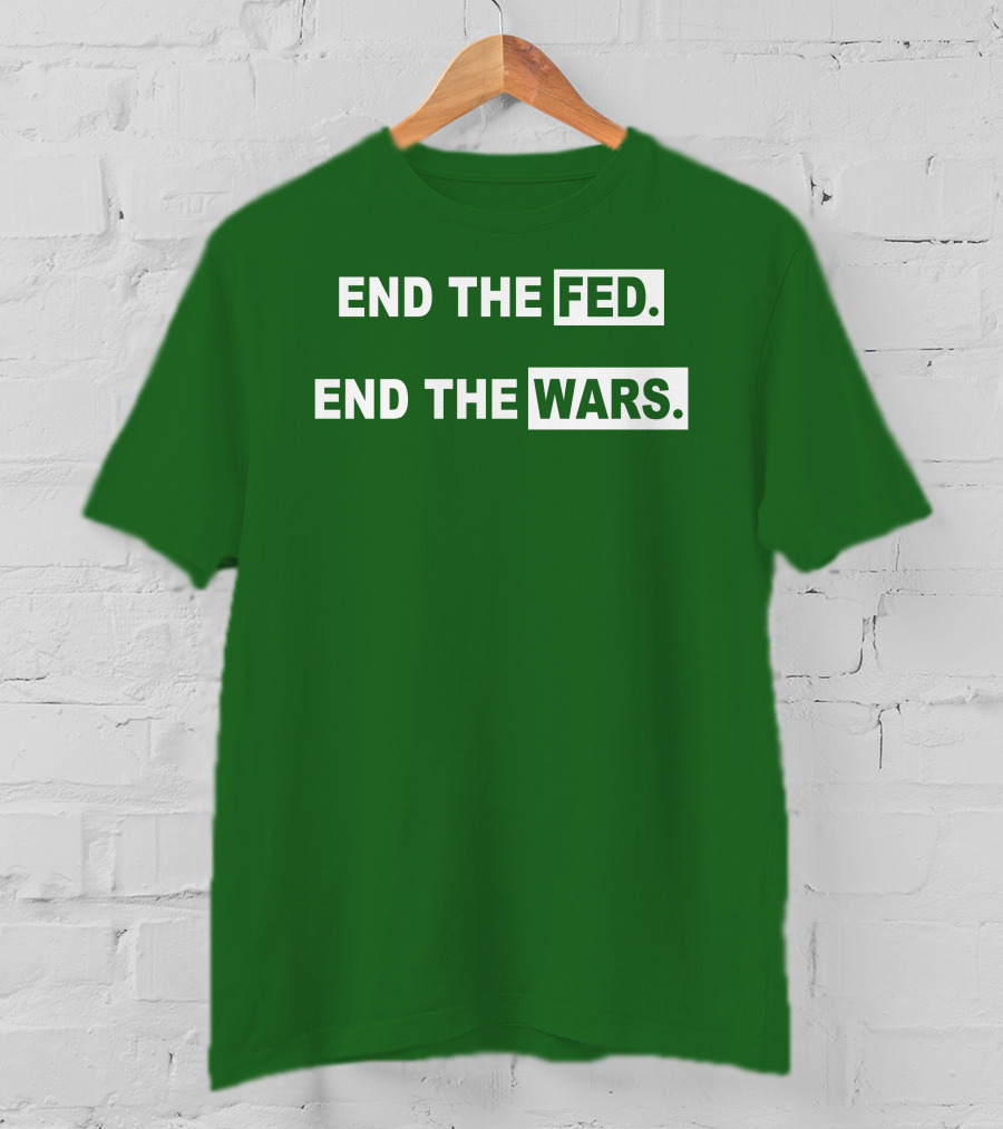 End The Fed End The Wars Shmichard Schmerez T-Shirt