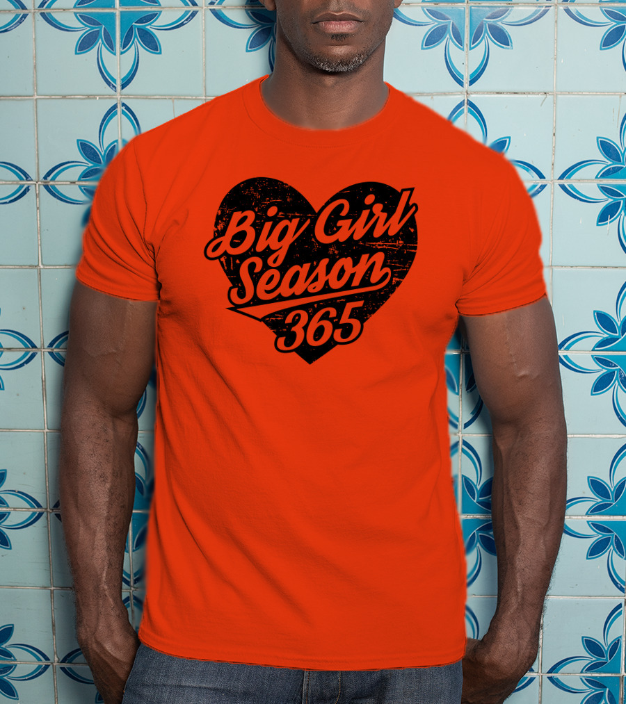 Big Girl Season 365 Heart T-Shirt