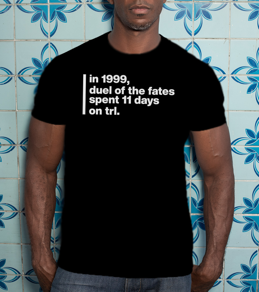 In 1999 Duel Of The Fates Spent 11 Days On TRL - Star Wars Soundtrack Impact On MTV's Total Request Live T-Shirt