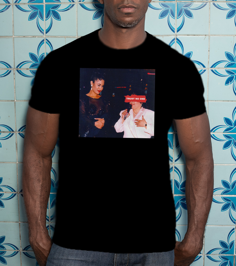 Wyntermitchell Yolanda Saldivar Selena Trust No One T-Shirt