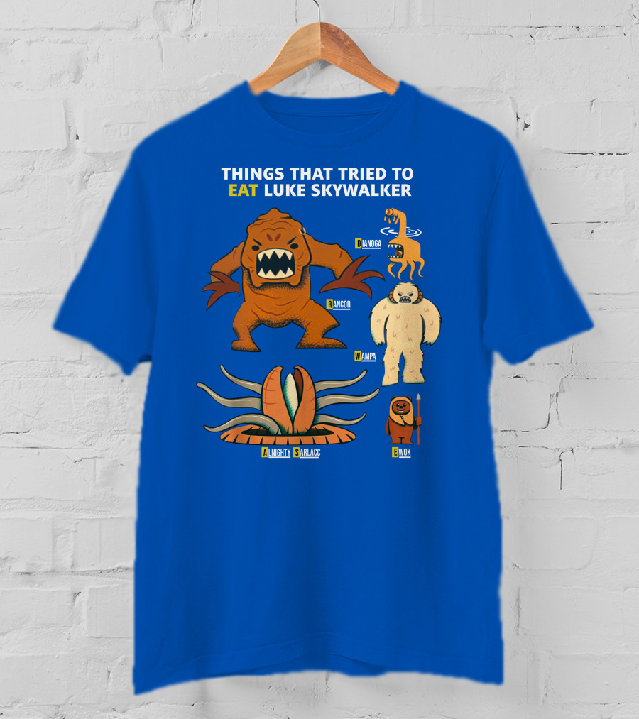 Things That Tried To Eat Luke Skywalker: Rancor, Wampa, Sarlacc, Sando Aqua Monster, Ewok T-Shirt