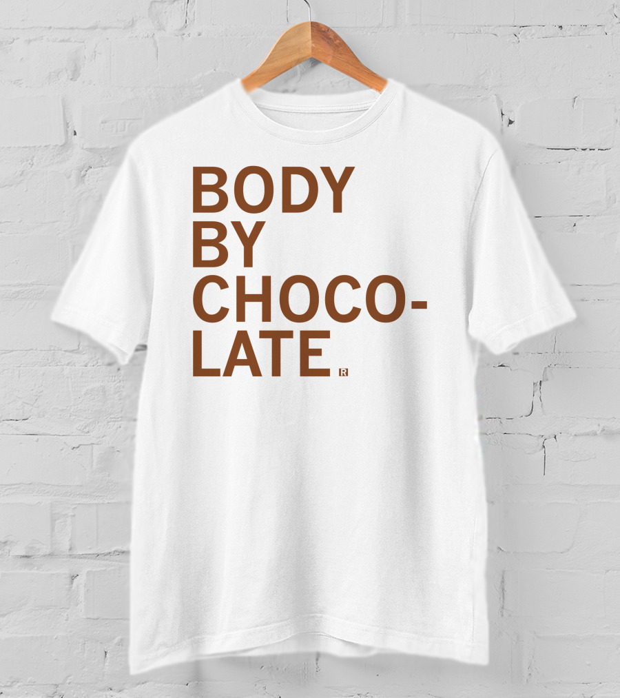 Body By Choco Late Raygun Merch That Mom Tho Chocolate Inspired T-Shirt