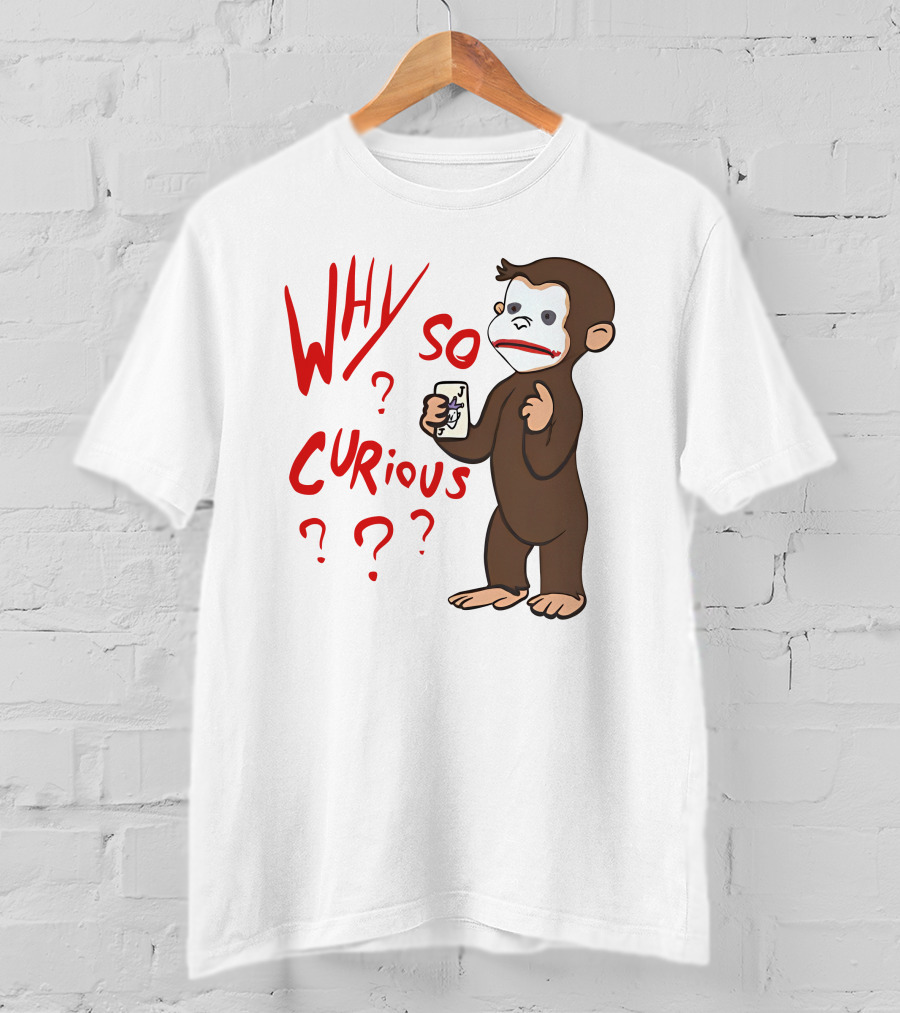Lucca International Merch Why So Curious Curious George Joker Card T-Shirt