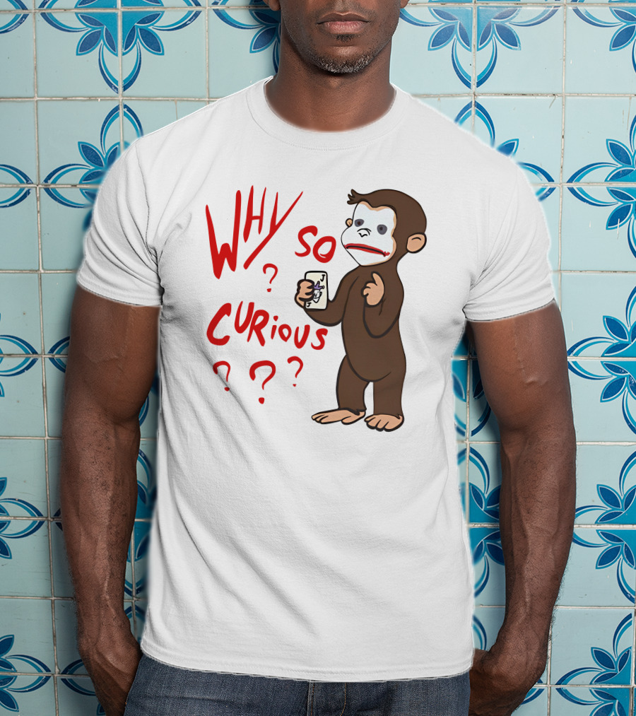 Lucca International Merch Why So Curious Curious George Joker Card T-Shirt