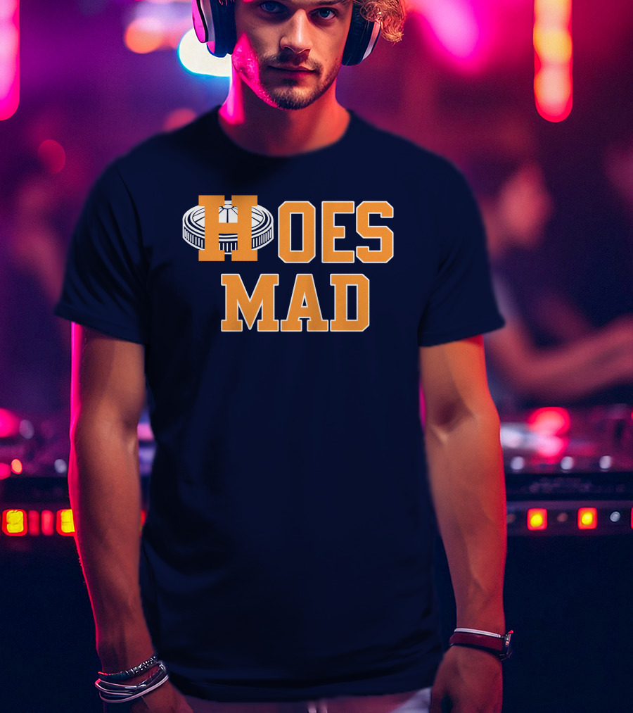 Astrosparade Hoes Mad Houston Stadium T-Shirt
