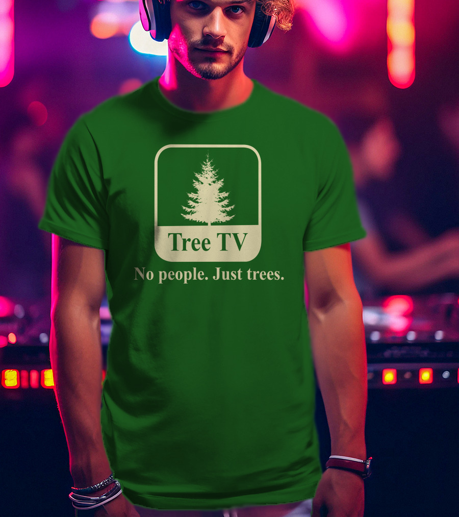 Joe Pera Tree TV No People Just Trees T-Shirt