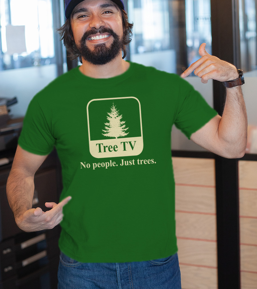 Joe Pera Tree TV No People Just Trees T-Shirt