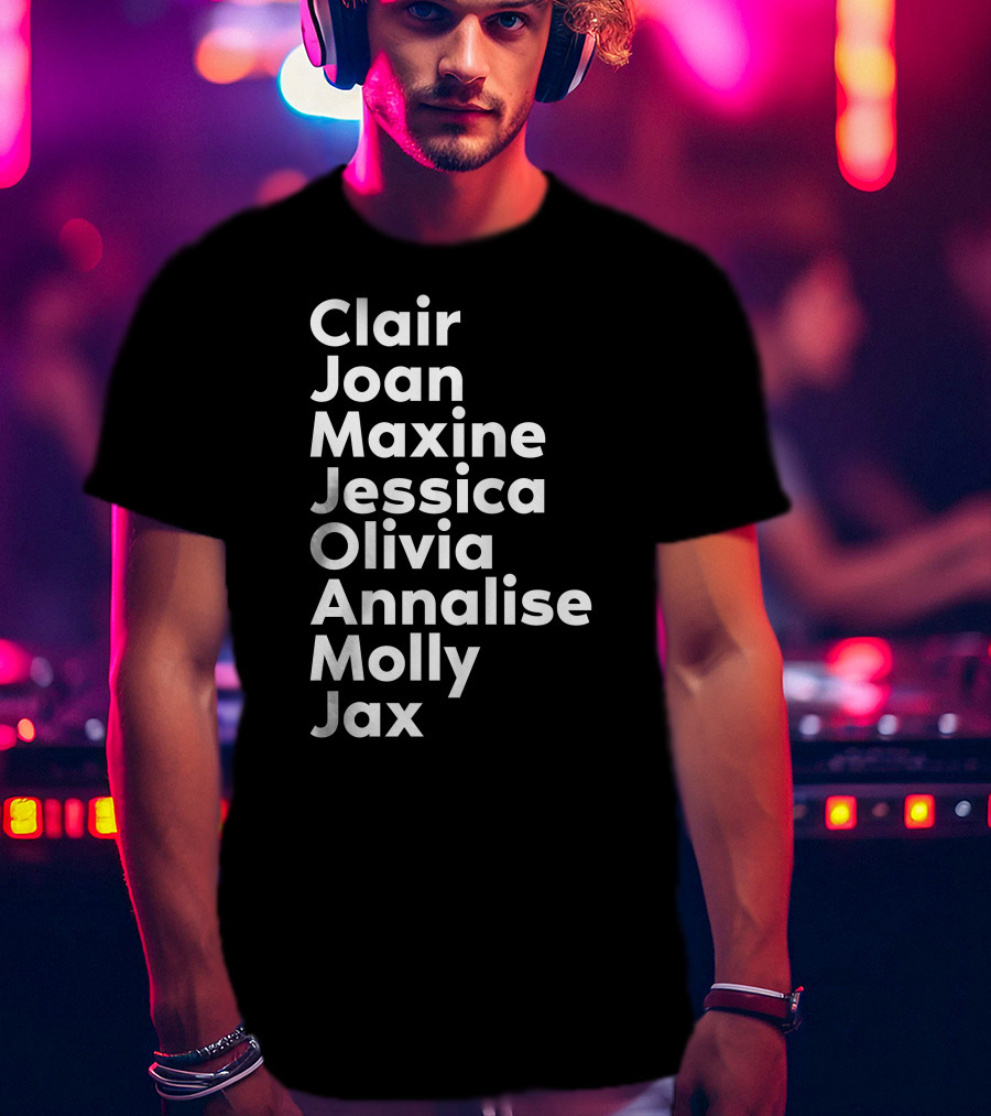 Clair Joan Maxine Jessica Olivia Annalise Molly Jax Shirt Featuring Kerry Washington T-Shirt