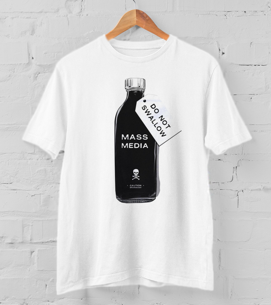 Archillect CAUTION BRAINWASH Do Not Swallow Mass Media Skull And Crossbones T-Shirt