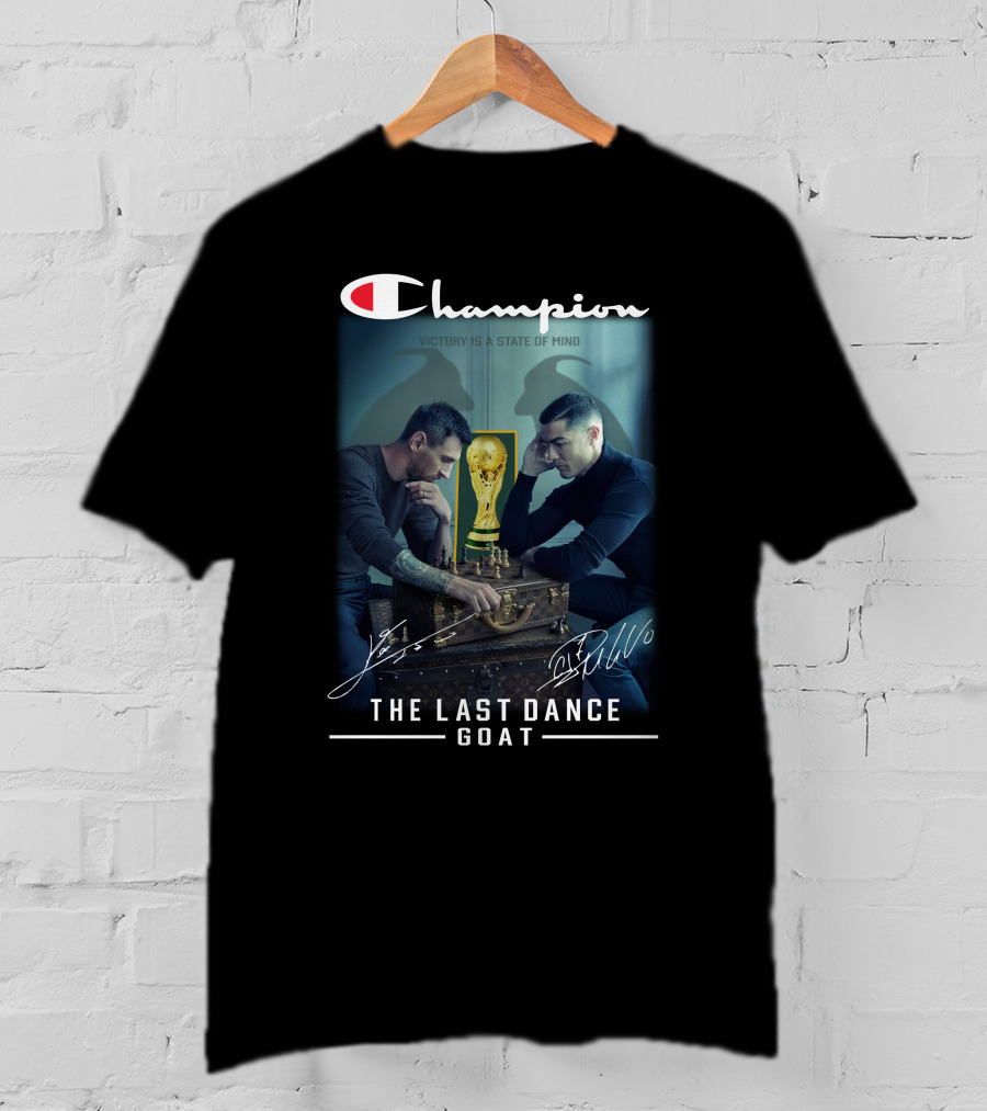 Champion Victory Is A State Of Mind The Last Dance GOAT Signatures T-Shirt