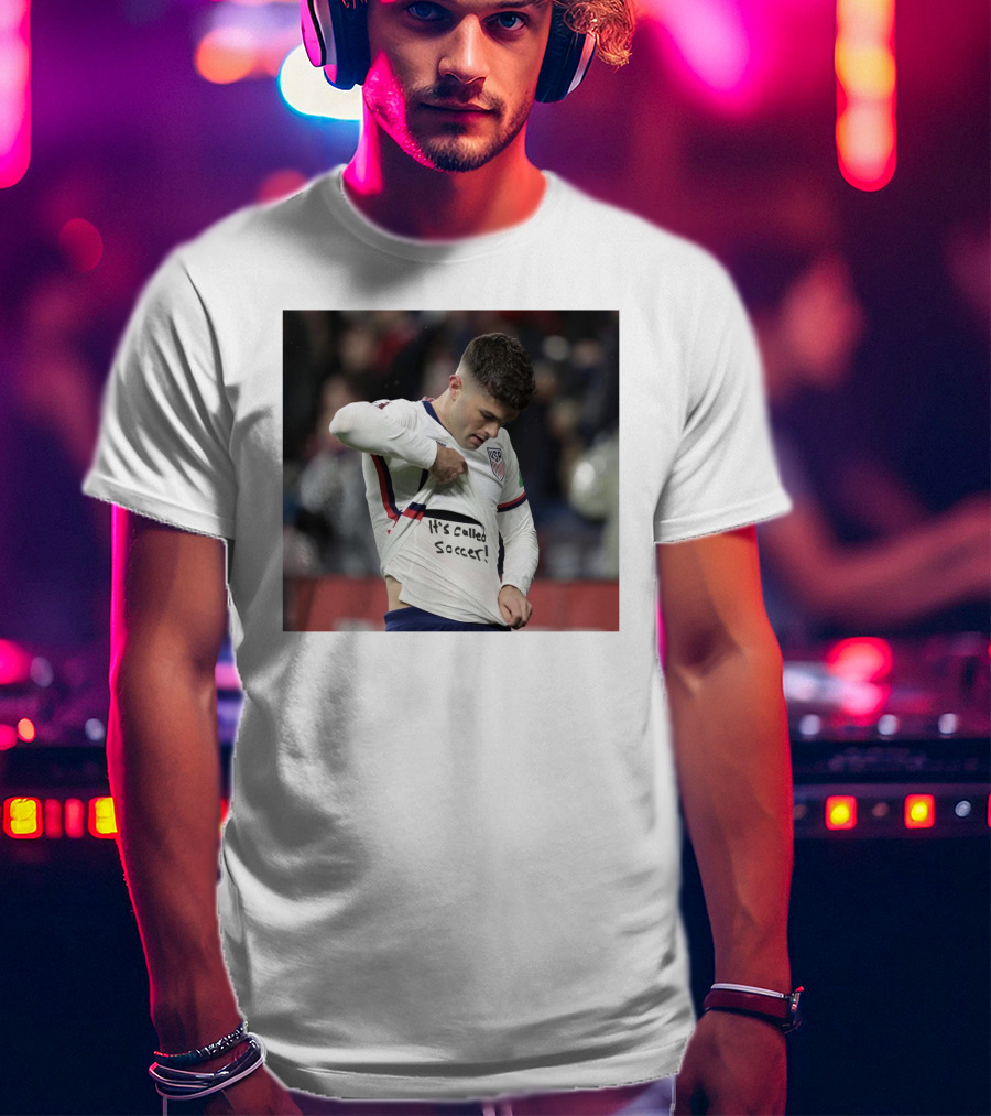 Usa Soccer It's Called Soccer Christian Pulisic Soccer T-Shirt