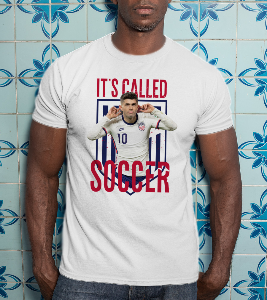 Christian Pulisic It's Called Soccer USA Soccer 10 Jersey T-Shirt