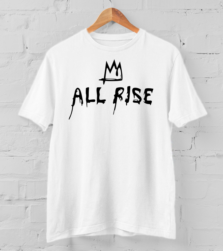 All Rise Crown Drip Tshepo Store T-Shirt